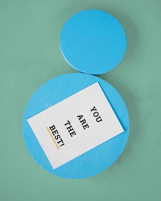 "You Are The Best" Card