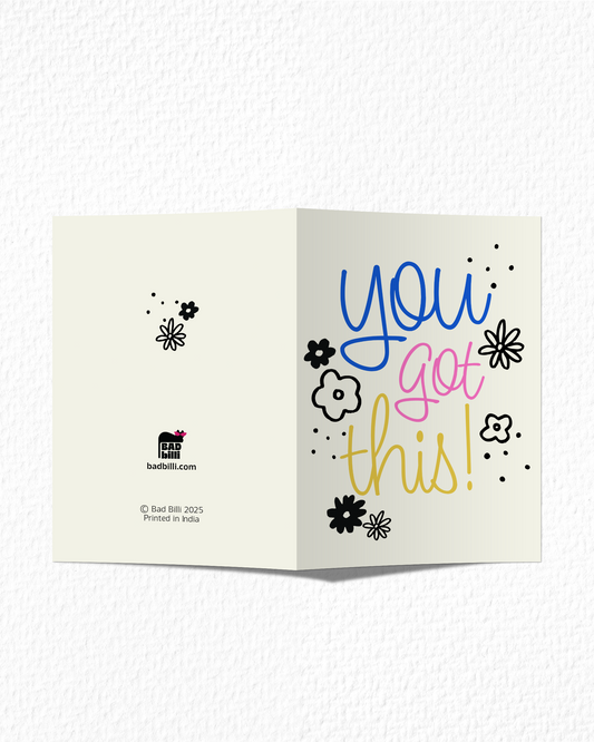"You Got This" Card