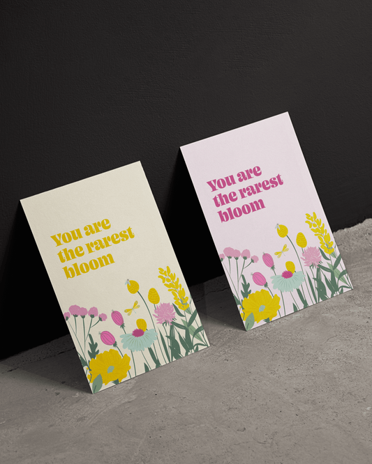 "You Are The Rarest Bloom" Card