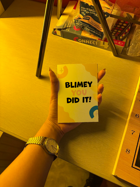 "Blimey You Did It" Card