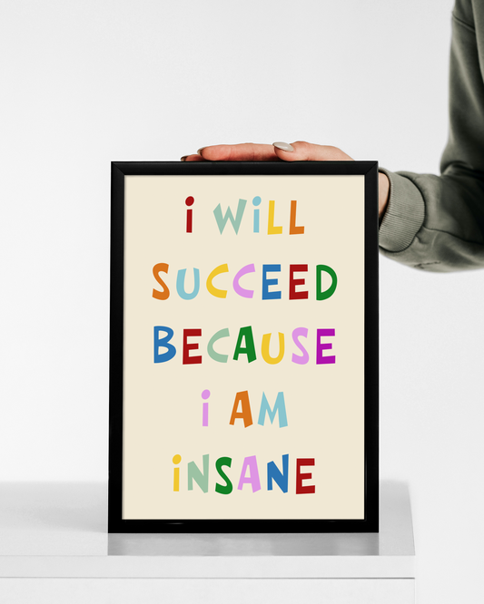 Insanely Successful