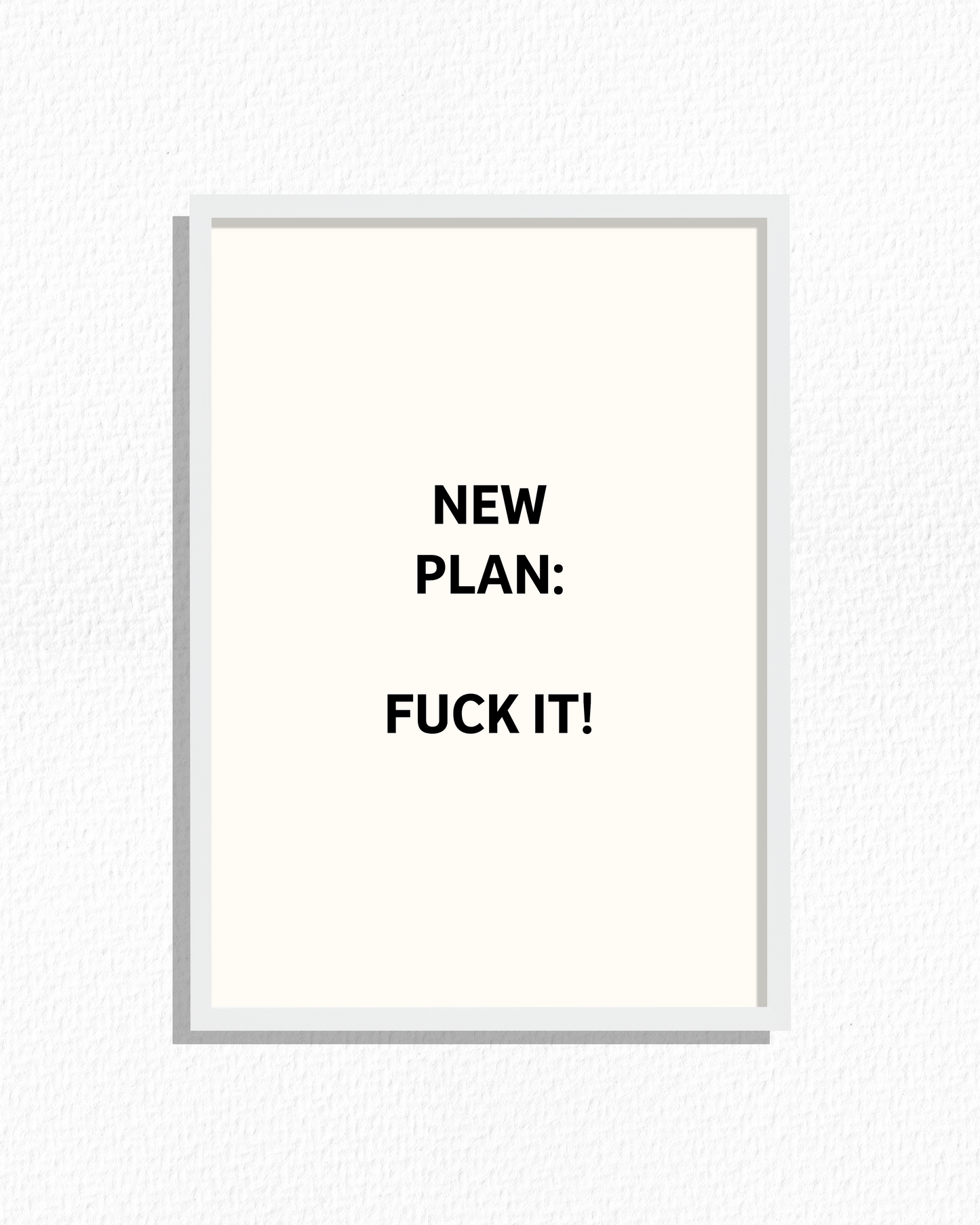 Fuck It!