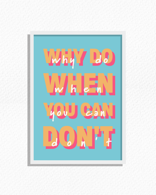 Why Do...