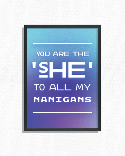 'She'nanigans