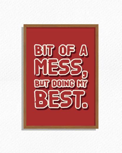 Doing My Messy Best (Brick)