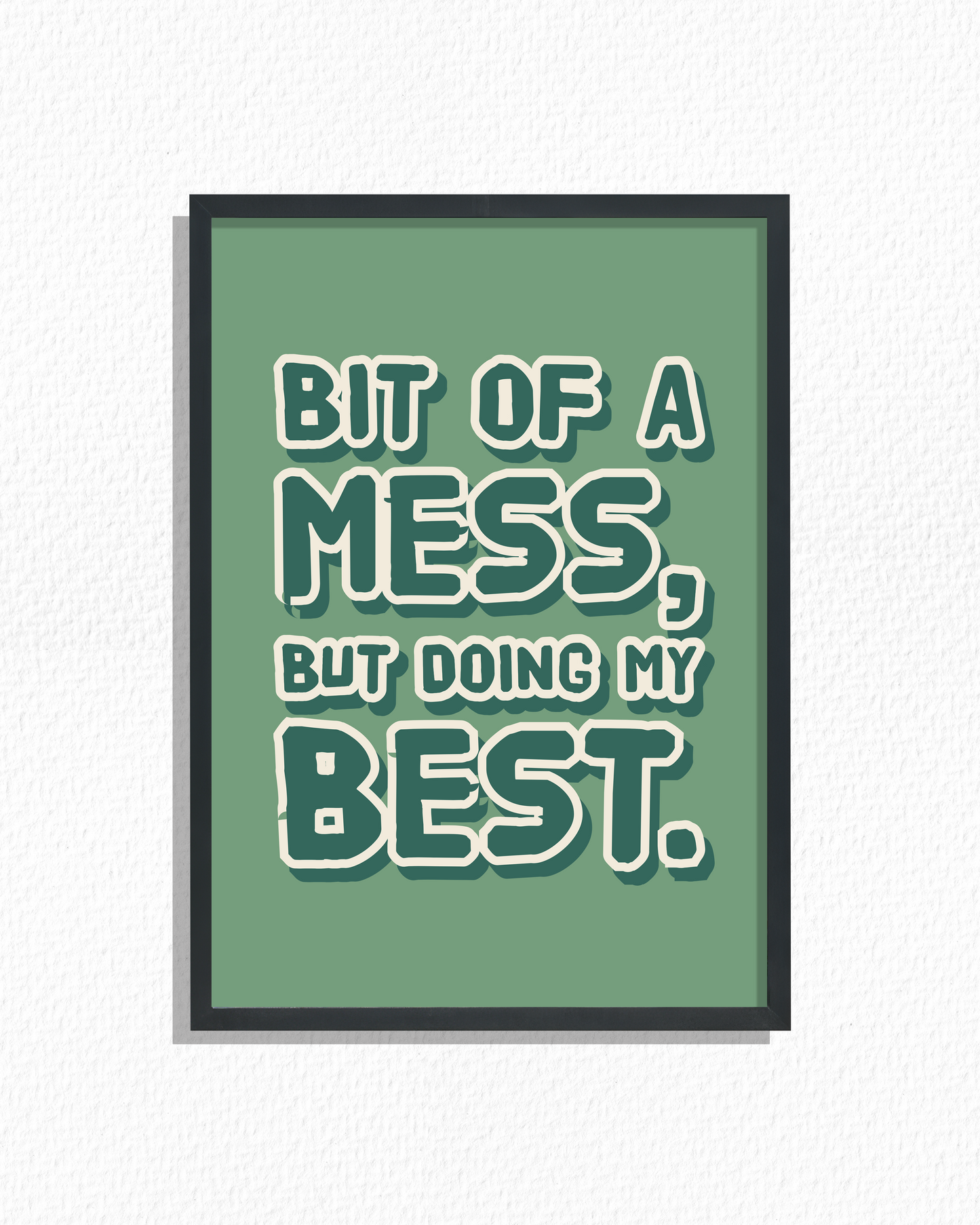Doing My Messy Best (Mint)