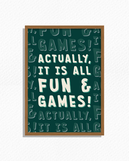 Fun & Games!