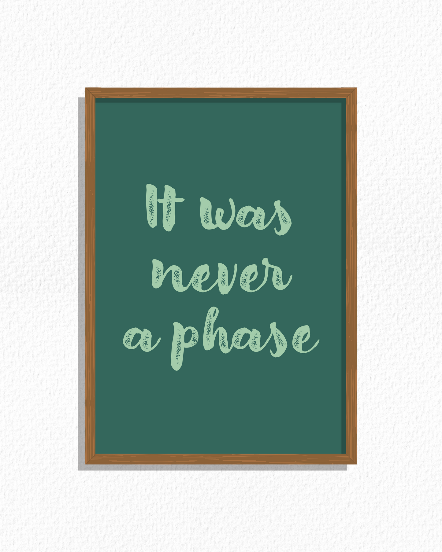 Never A Phase