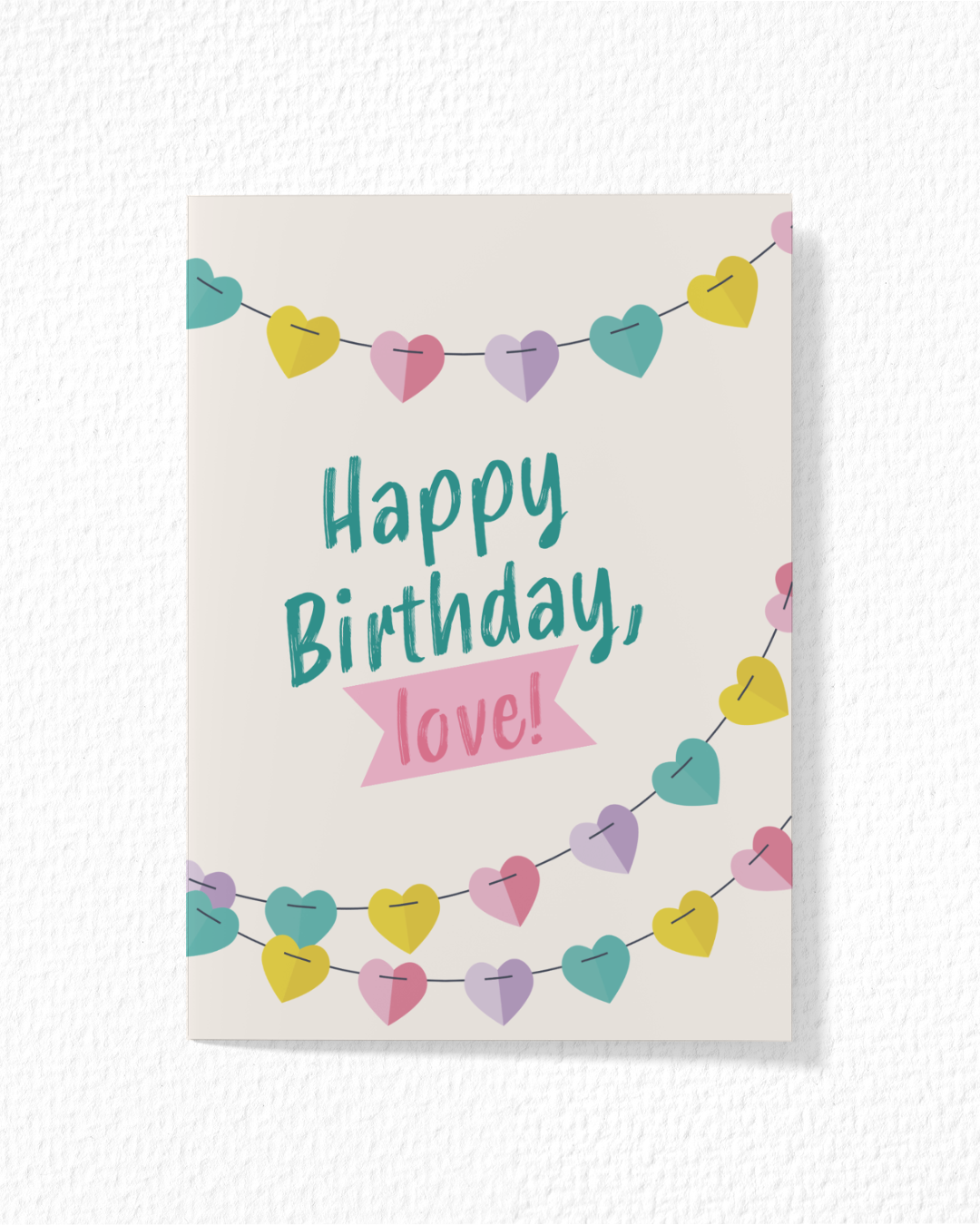 "Happy Birthday, Love!" Card