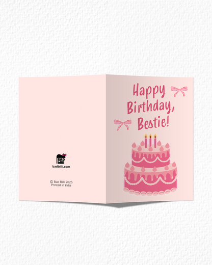 "Happy Birthday, Bestie" Card