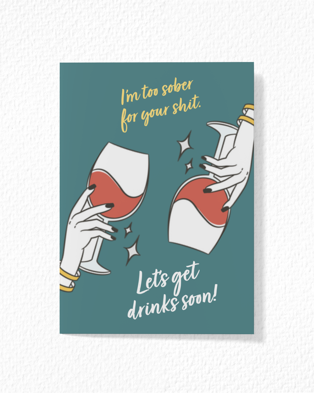 "Let's Get Drinks Soon" Card