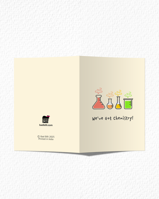 We've Got Chemistry Card