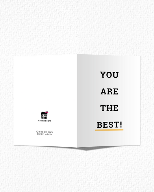 "You Are The Best" Card