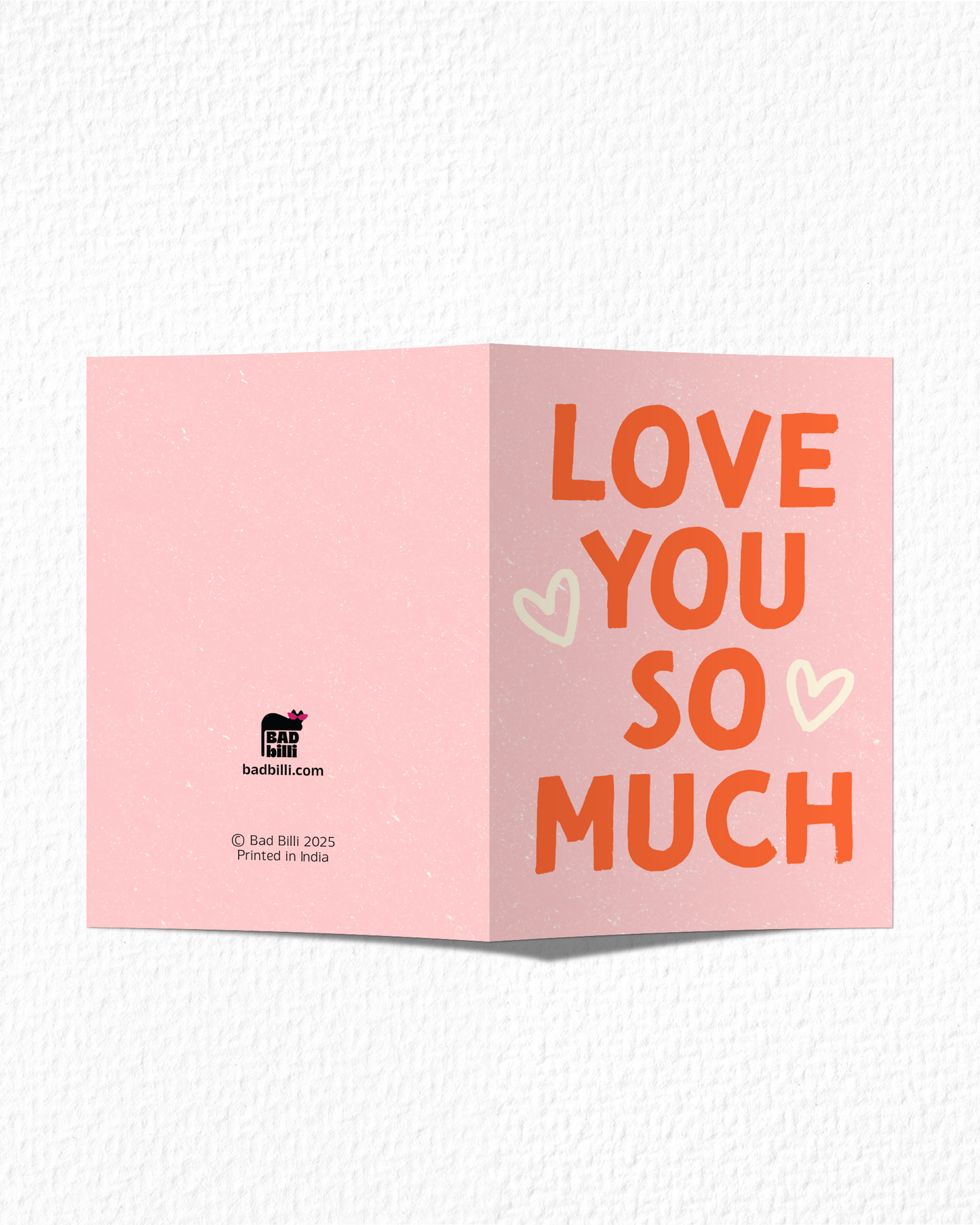 "Love You So Much" Card