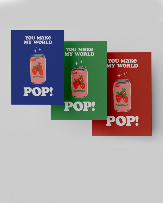 "You Make My World Pop!" Card