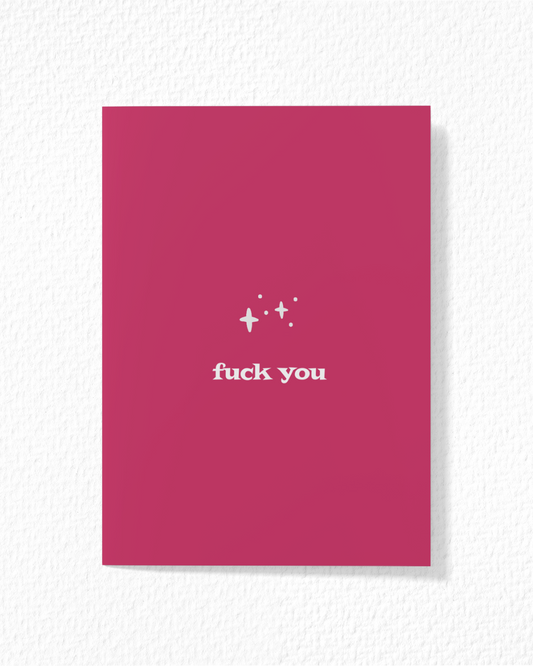 Fuck You Card