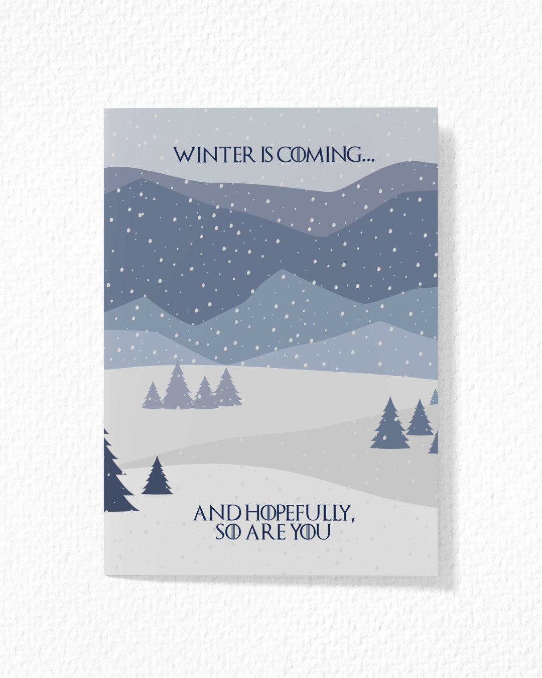 Winter Is Coming Card