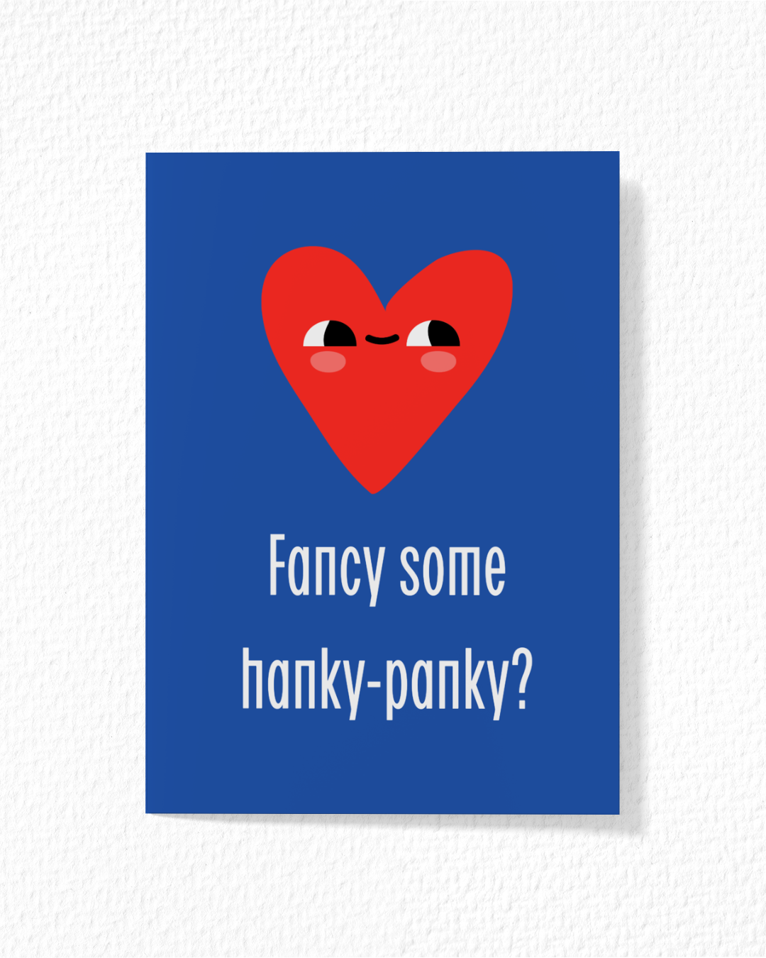 "Fancy Some Hanky-Panky?" Card