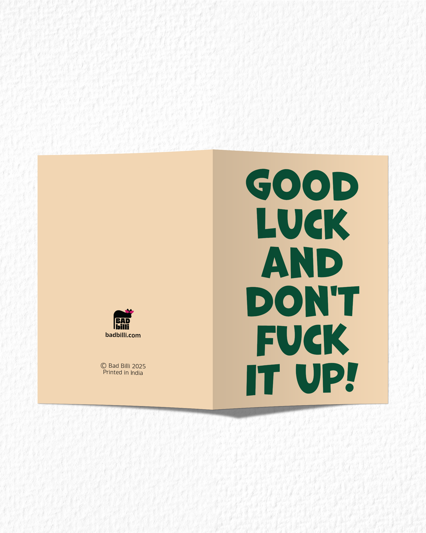 Don't Fuck It Up Card