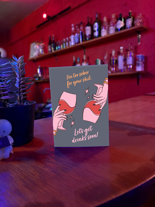 "Let's Get Drinks Soon" Card